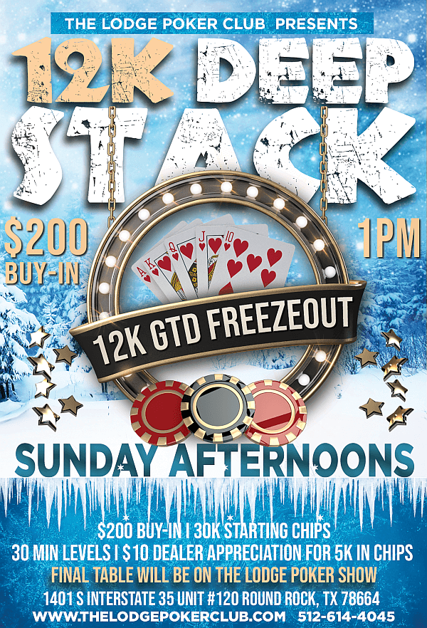 12K Deep Stack Freezeout