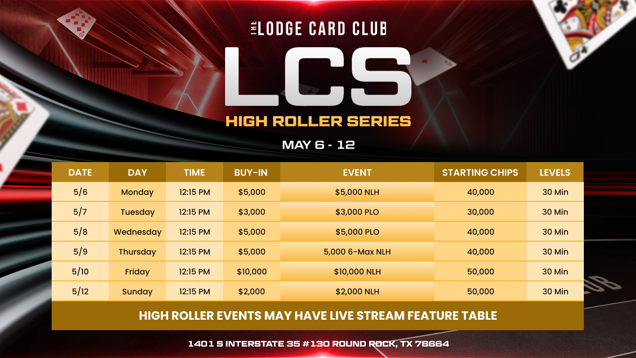 LCS High Roller Series
